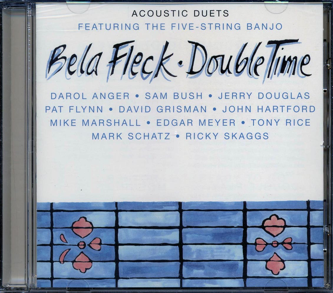 Bela Fleck - Double Time: Acoustic Duets Featuring The Five-String Banjo [New CD]
