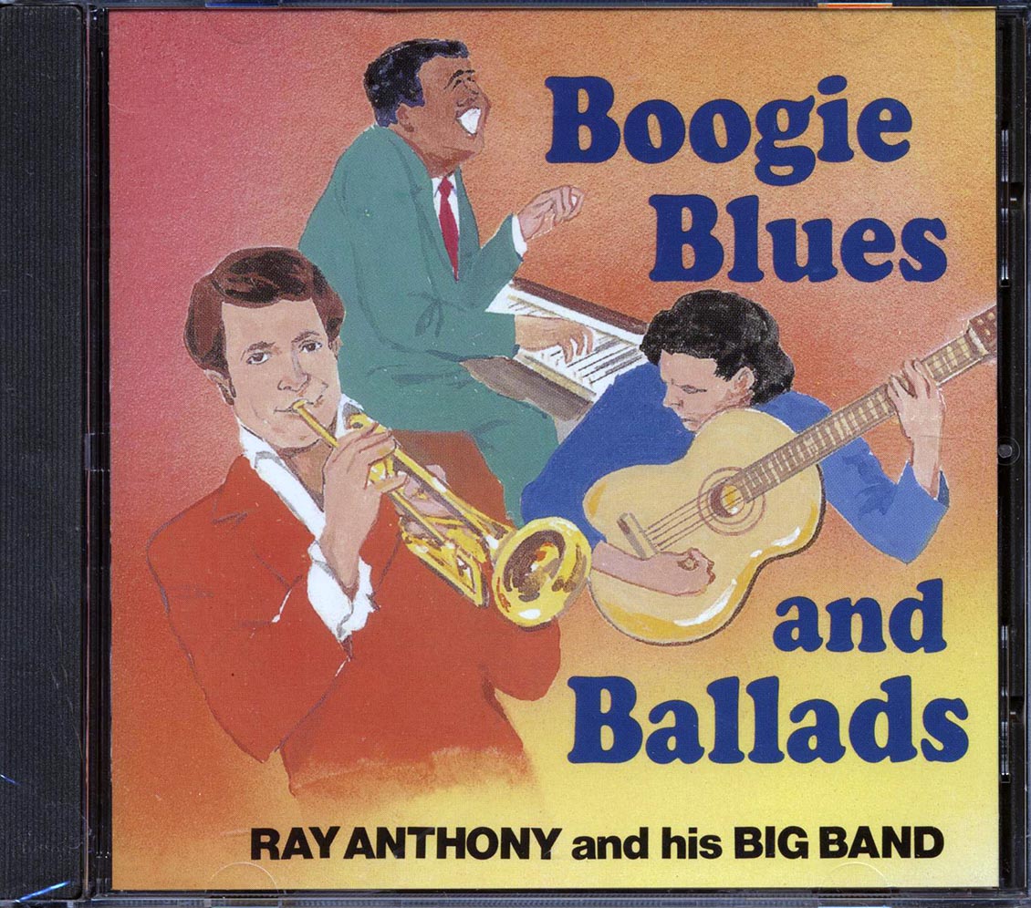 Ray Anthony & His Orchestra - Boogie Blues And Ballads [New CD]