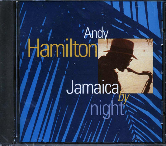 Andy Hamilton - Jamaica By Night [New CD]