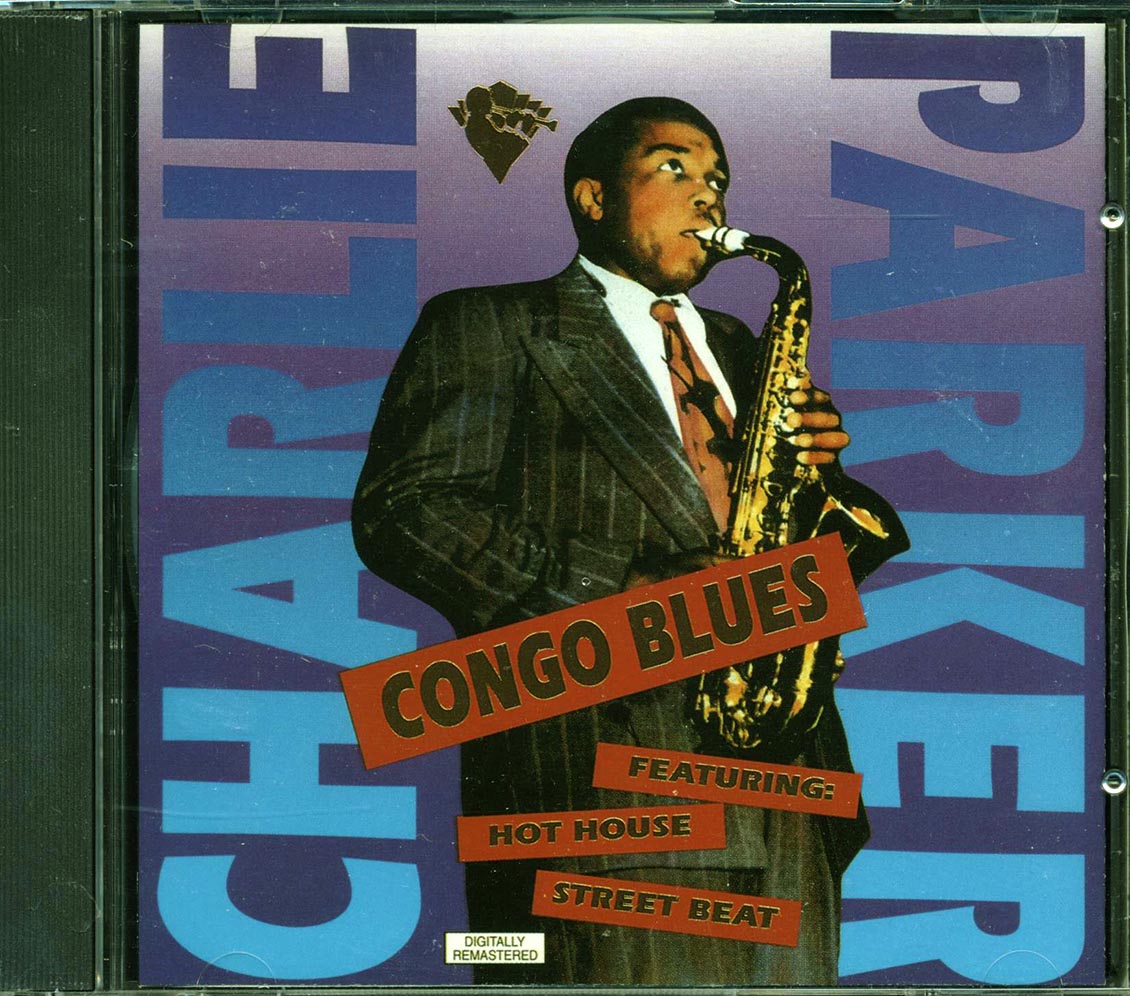 Charlie Parker - Congo Blues [New CD]