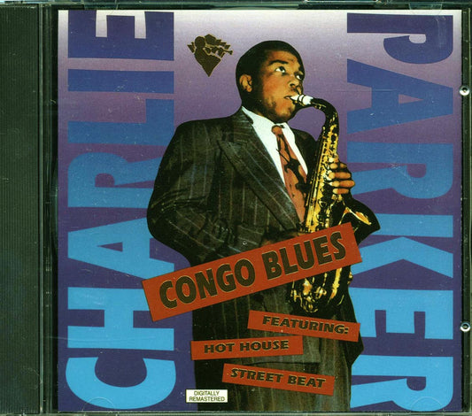 Charlie Parker - Congo Blues [New CD]