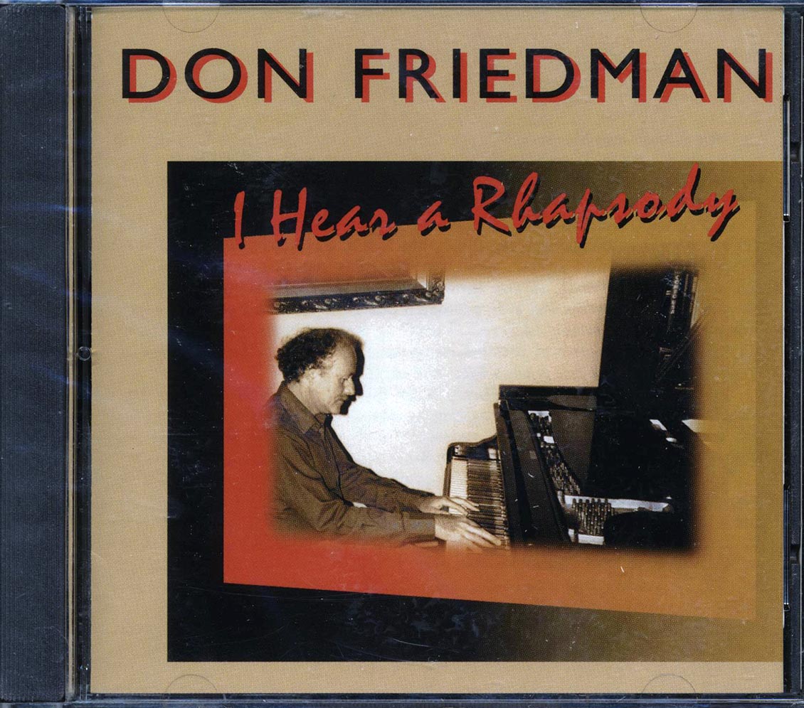 Don Friedman - I Hear A Rhapsody [New CD]