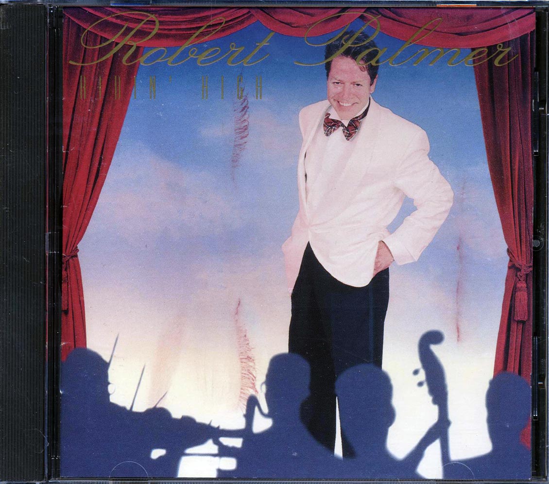 Robert Palmer - Ridin' High [New CD]