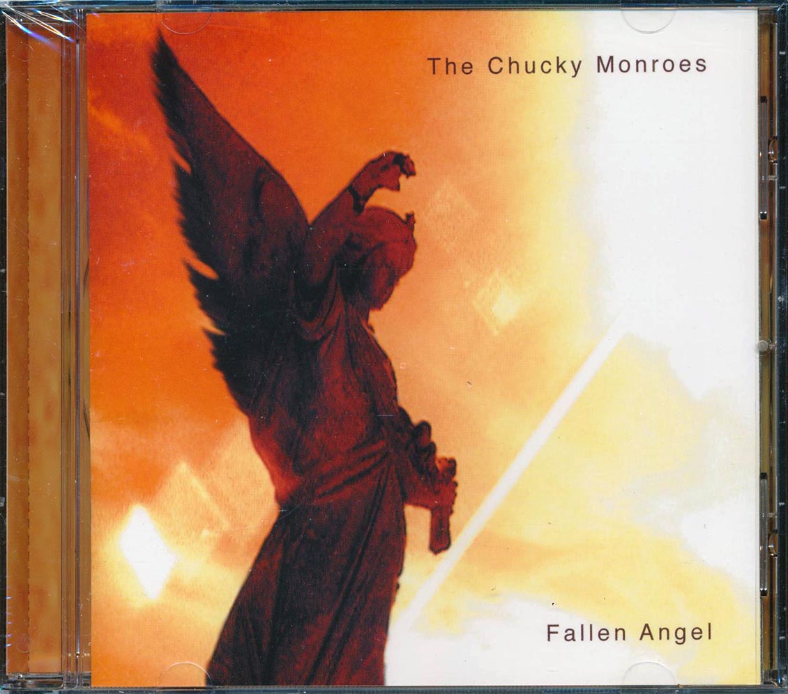 The Chucky Monroes  - Fallen Angel [New CD]