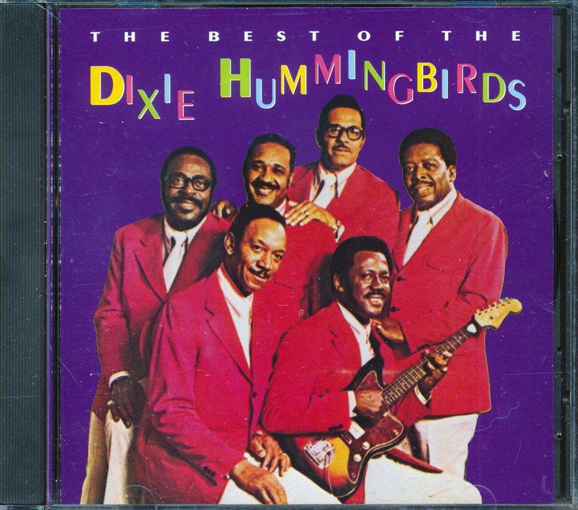 The Dixie Hummingbirds - The Best Of The Dixie Hummingbirds [New CD]