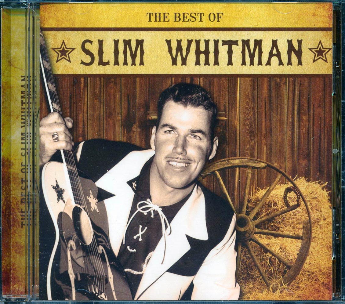 Slim Whitman  - The Best Of Slim Whitman [New CD]