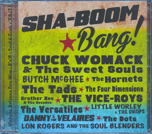 Chuck Womack & The Sweet Souls, Little Worley & The Drops, The Tads, Etc.  - Sha-Boom Bang: Ramco Records 1956-1971 (31 tracks) [New CD]