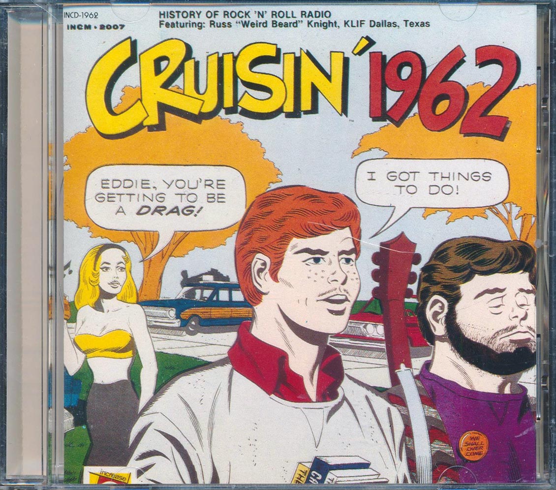 The Shirelles, Bruce Channel, The Sensations, Etc. - Cruisin' 1962: Russ "Weird Beard" Knight, KLIF Dallas, Texas [New CD]