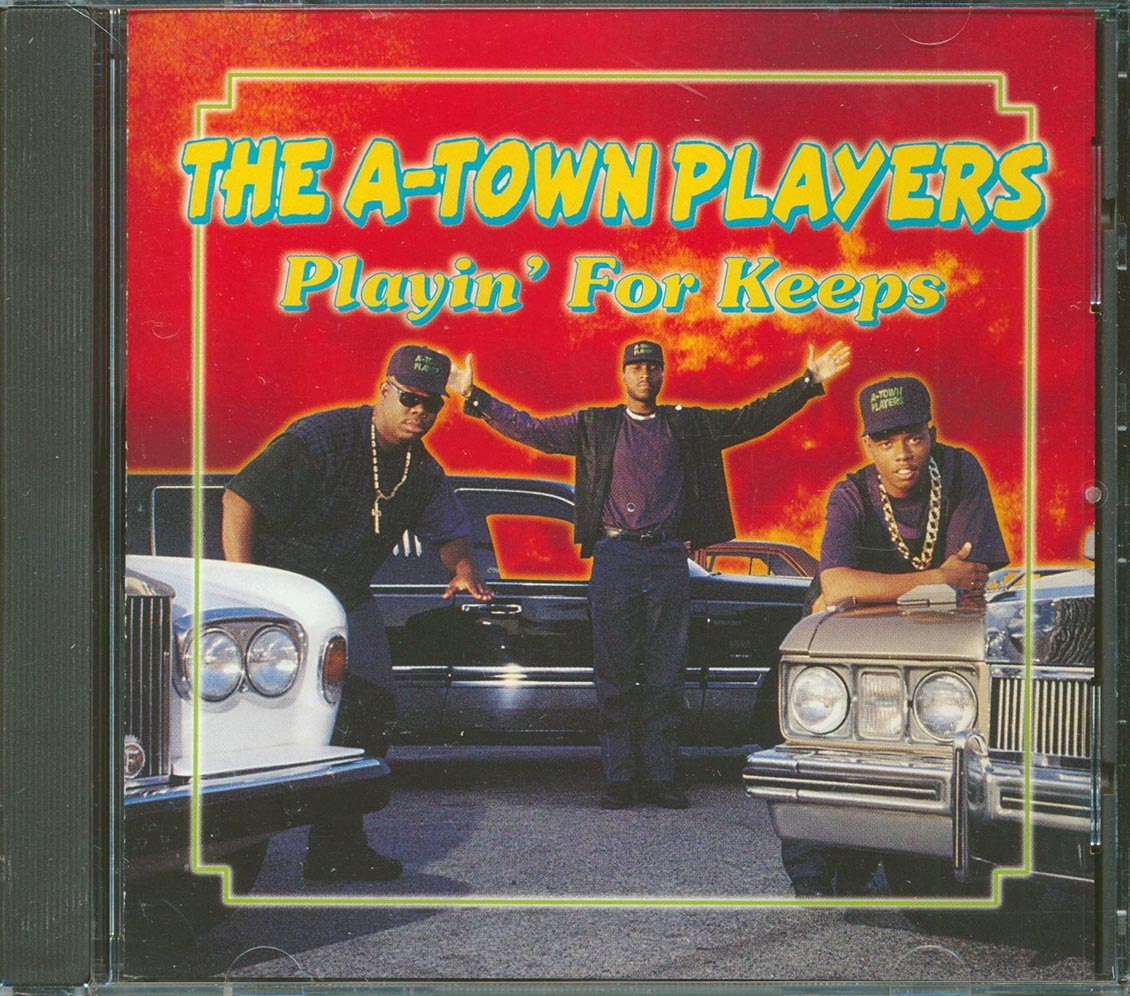 The A-Town Players  - Playin' For Keeps [New CD]