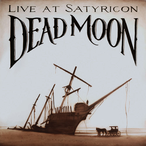 Dead Moon - Tales from the Grease Trap 1: Live at Satyricon [CD]