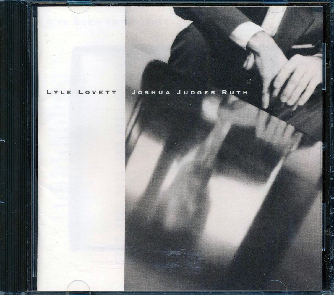 Lyle Lovett - Joshua Judges Ruth [New CD]