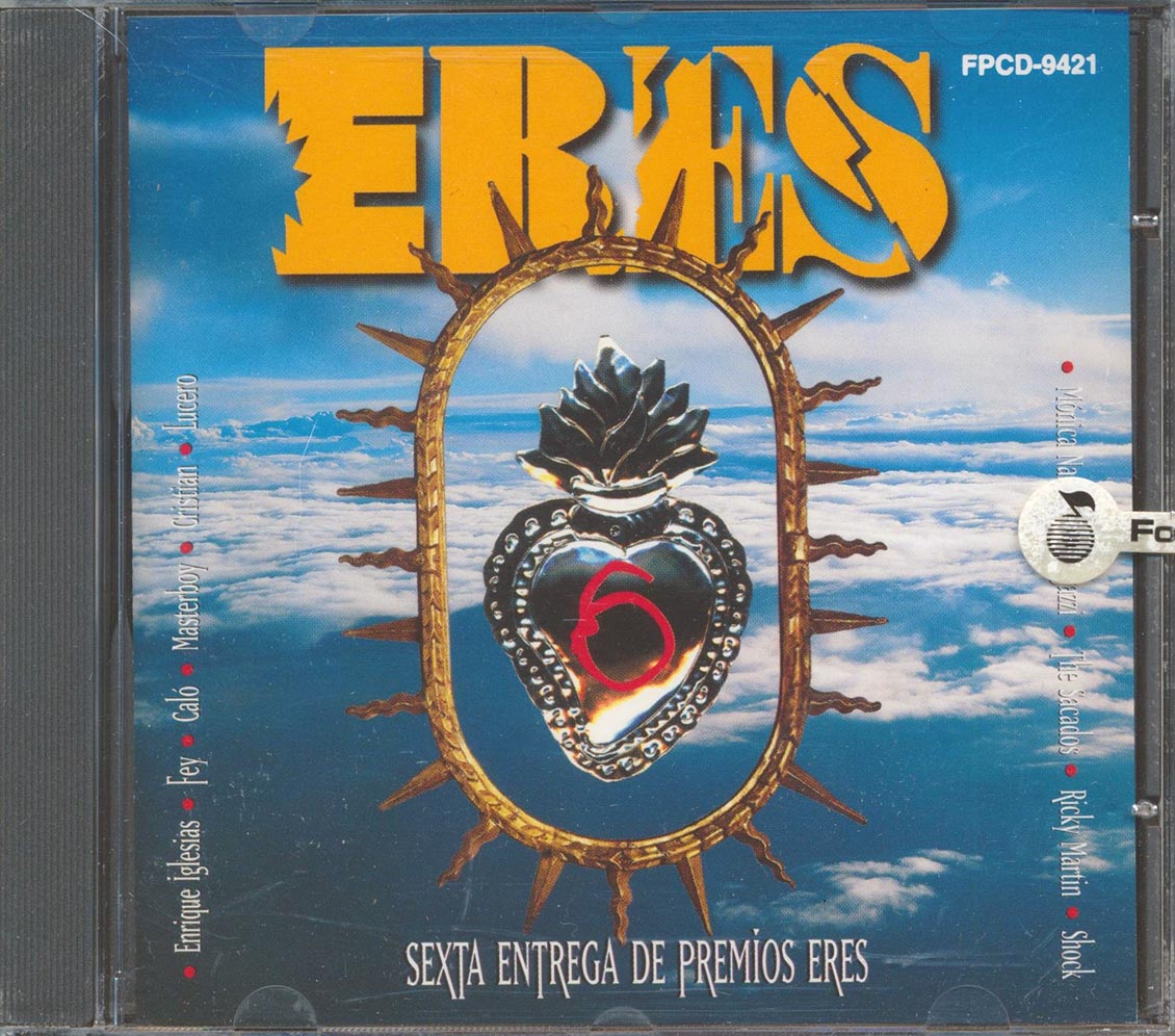 Enrique Iglesias, Ricky Martin, Ace Of Base, Etc. - Eres: Sexta Entrega De Premios Eres [New CD]