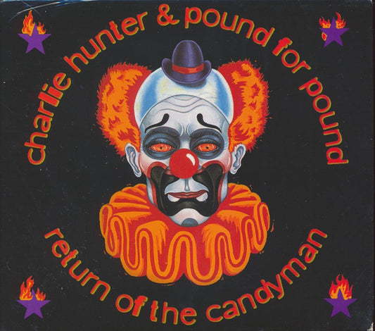 Charlie Hunter & Pound For Pound - Return Of The Candyman [New CD]
