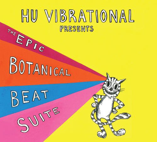 Hu Vibrational / Adam Rudolph - Epic Botanical Beat Suite Music CD