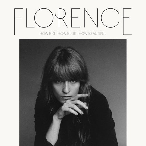 Florence + The Machine  - How Big, How Blue, How Beautiful [Vinyl] [New Vinyl]