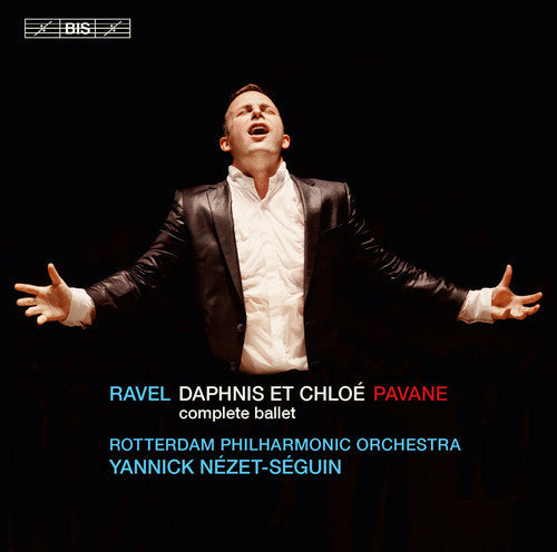 Ravel / Nezet-Seguin / Netherlands Radio Choir - Daphnis Et Chloe Music CD