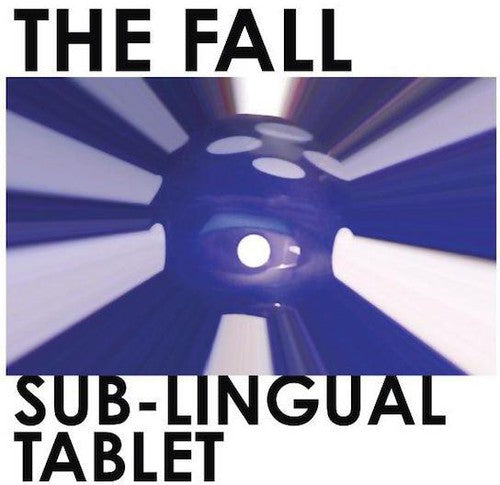 The Fall - Sub-Lingual Tablet [CD]
