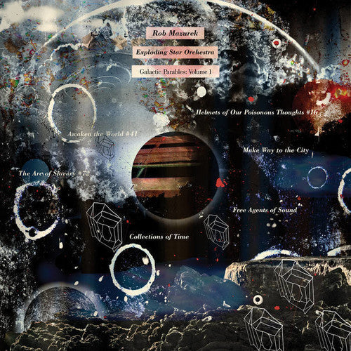 Rob Mazurek / Exploding Star Orchestra - Galactic Parables: Volume 1 [LP] Vinyl Record