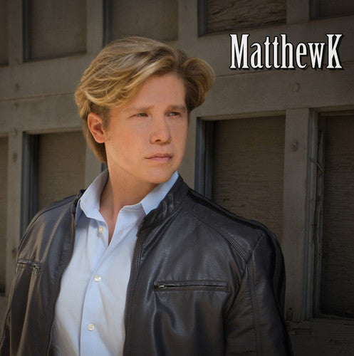 Matthewk - Matthewk [CD]