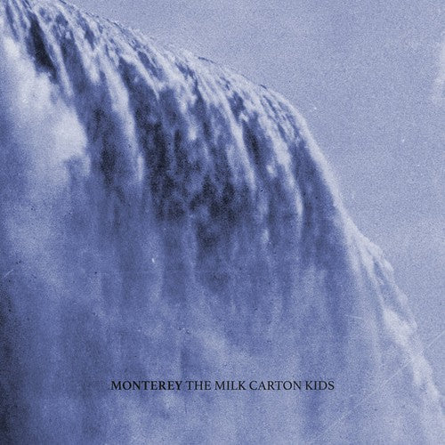 The Milk Carton Kids - Monterey [Vinyl] [New Vinyl]