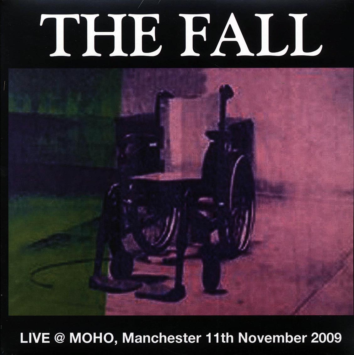 The Fall - Live At Moho, Manchester 11th November 2009 (2xLP) [New Vinyl LP]