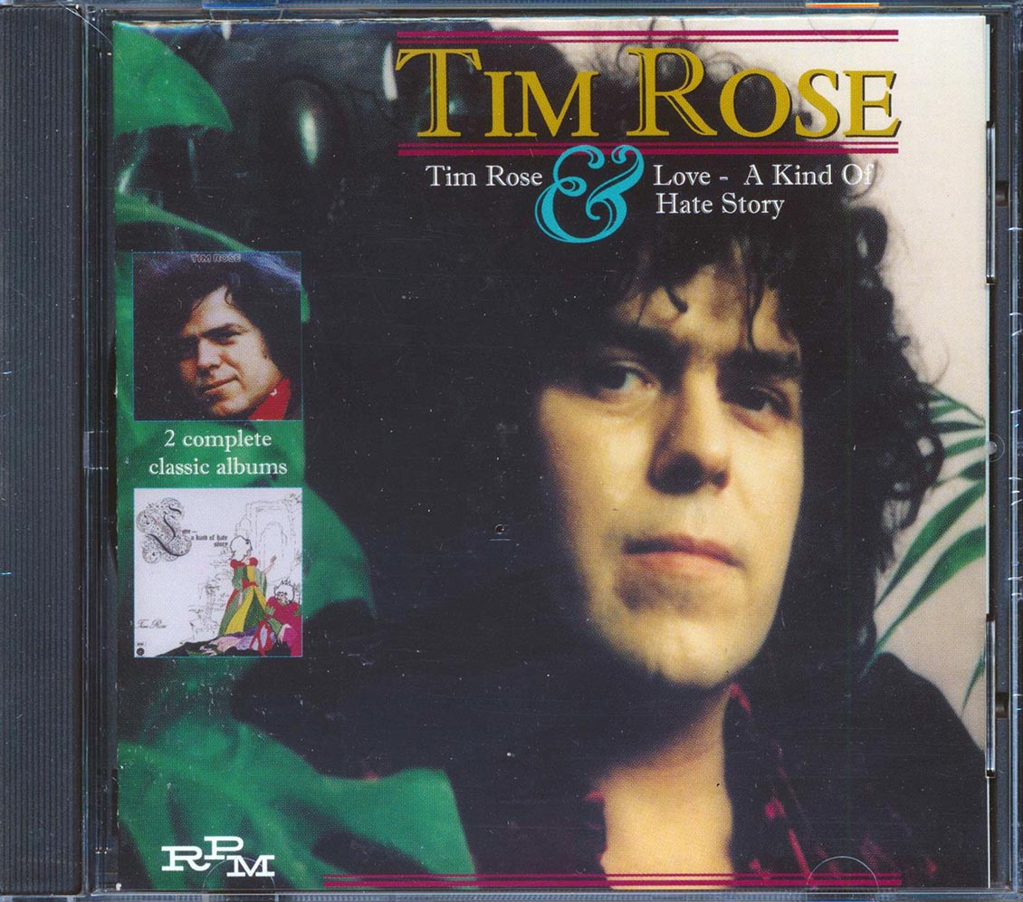 Tim Rose  - Time Rose Love: A Kind Of Hate Story [New CD]