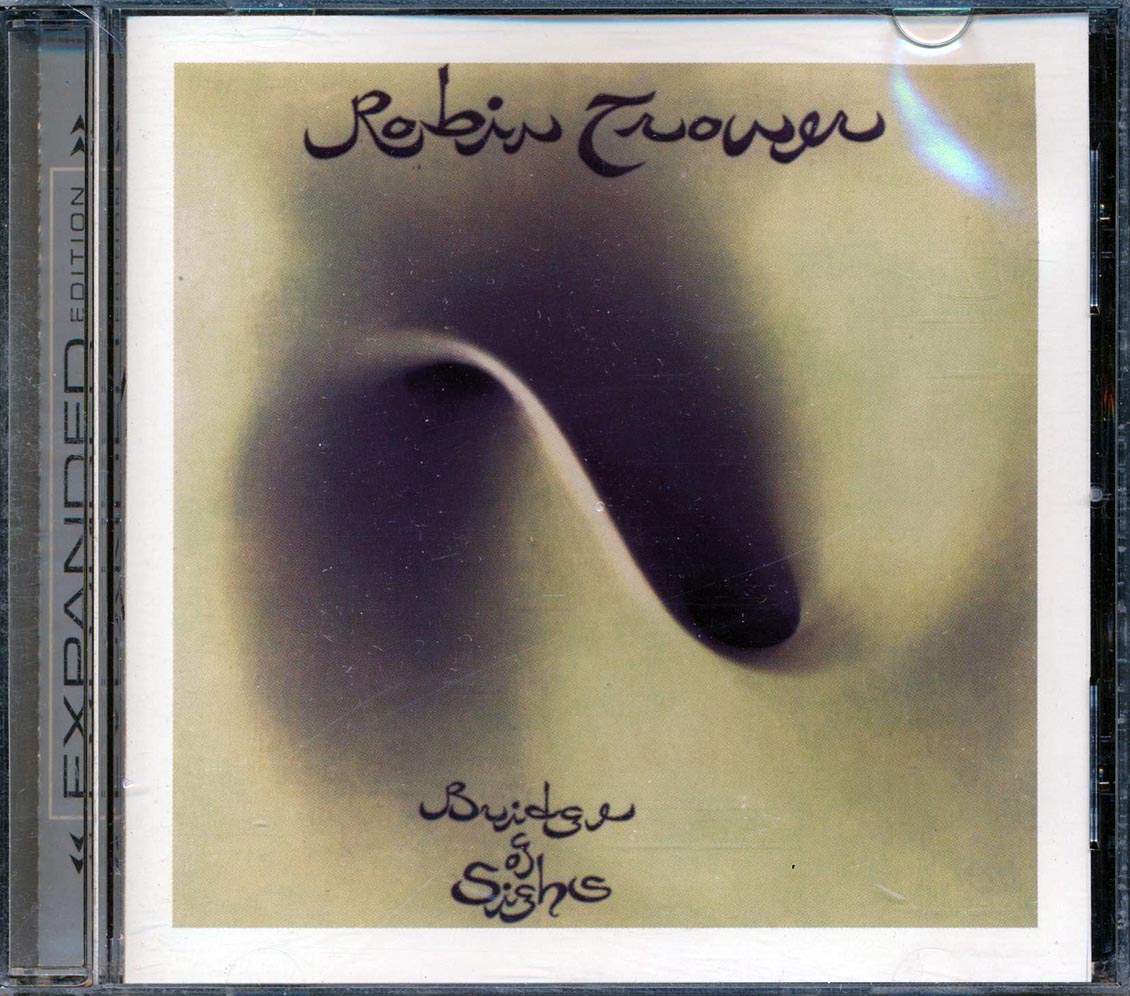 Robin Trower - Bridge Of Sighs [New CD]
