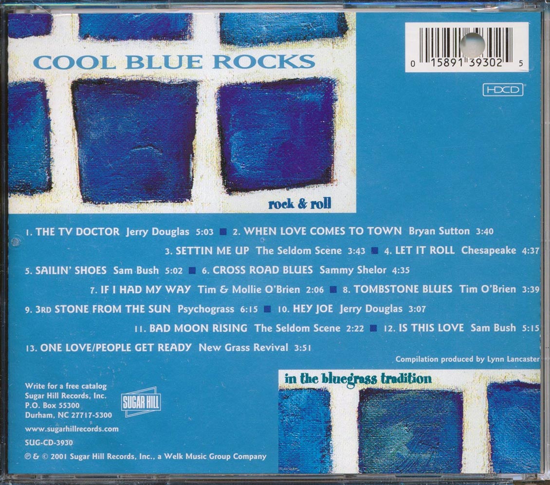 Jerry Douglas, Bryan Sutton, The Seldom Scene, Etc.  - Cool Blue Rocks: Rock & Roll In The Bluegrass Tradition [New CD]