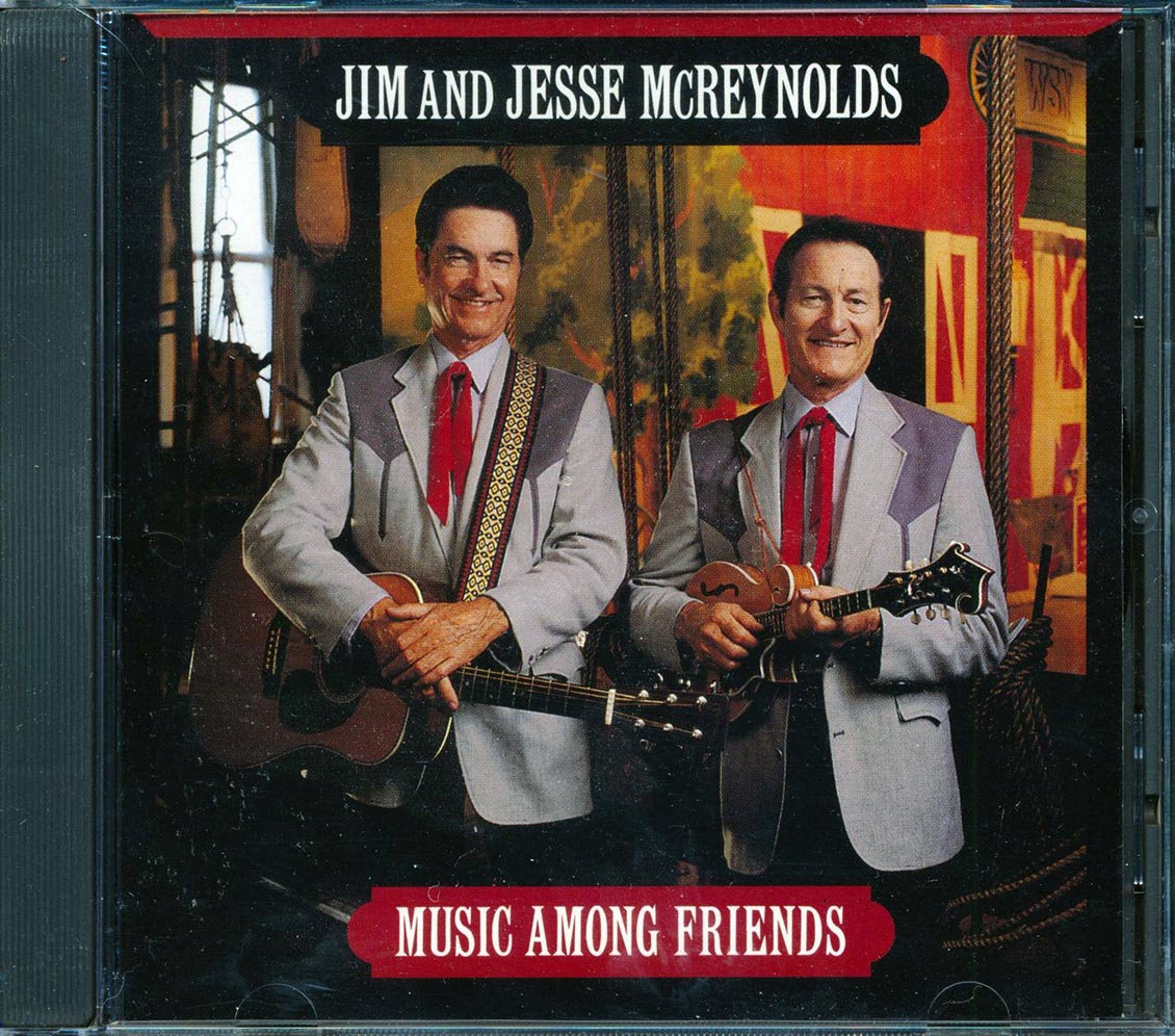 Jim & Jesse McReynolds  - Music Among Friends [New CD]