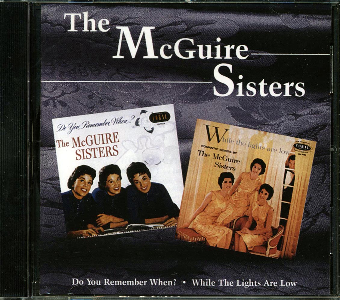 The McGuire Sisters - Do You Remember When + While The Lights Are Low [New CD]