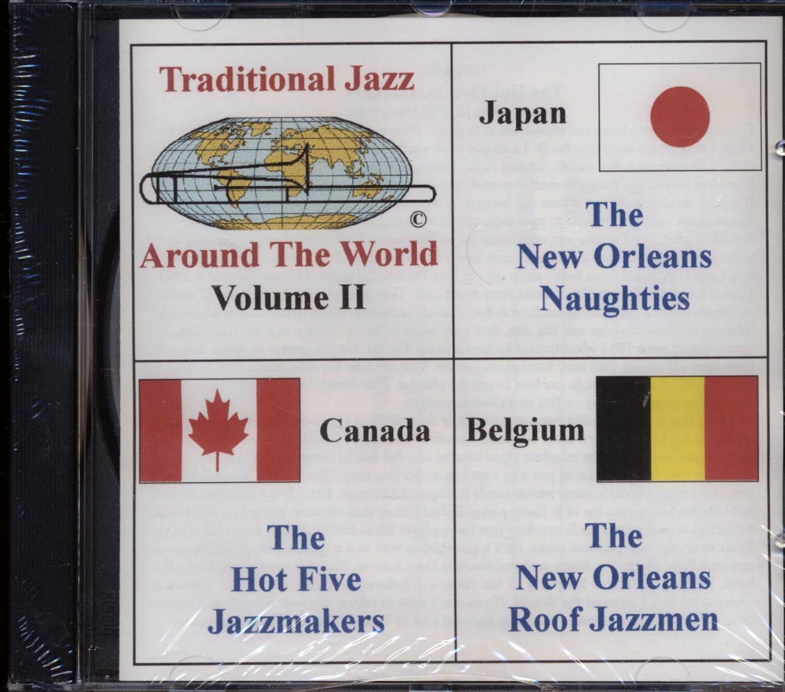 The New Orleans Naughties, The Hot Five Jazzmakers, The New Orleans Roof Jazzmen - Traditional Jazz Around The World Volume 2 [New CD]