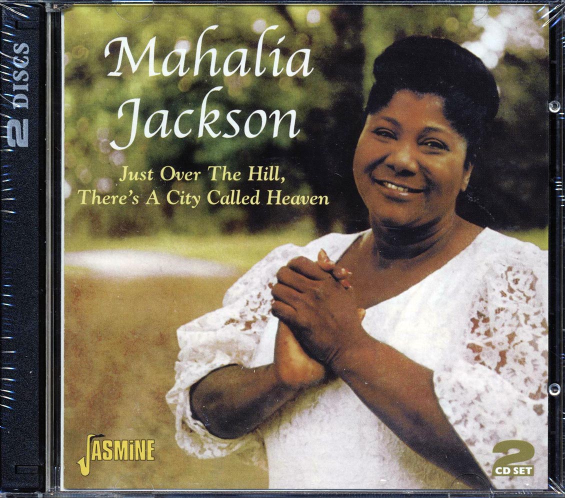 Mahalia Jackson - Just Over The Hill There's A City Called Heaven [New CD]