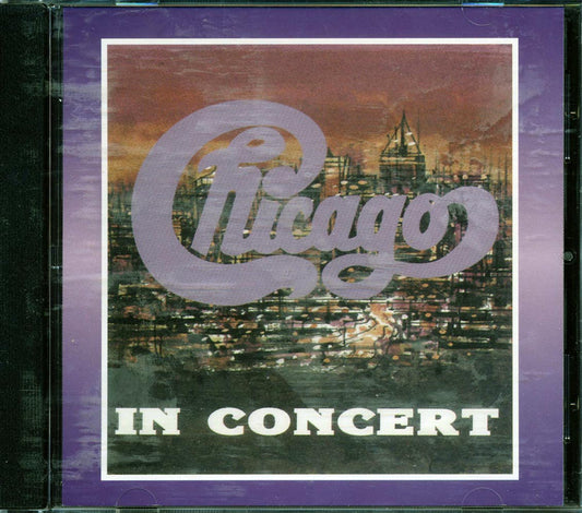Chicago - In Concert [New CD]
