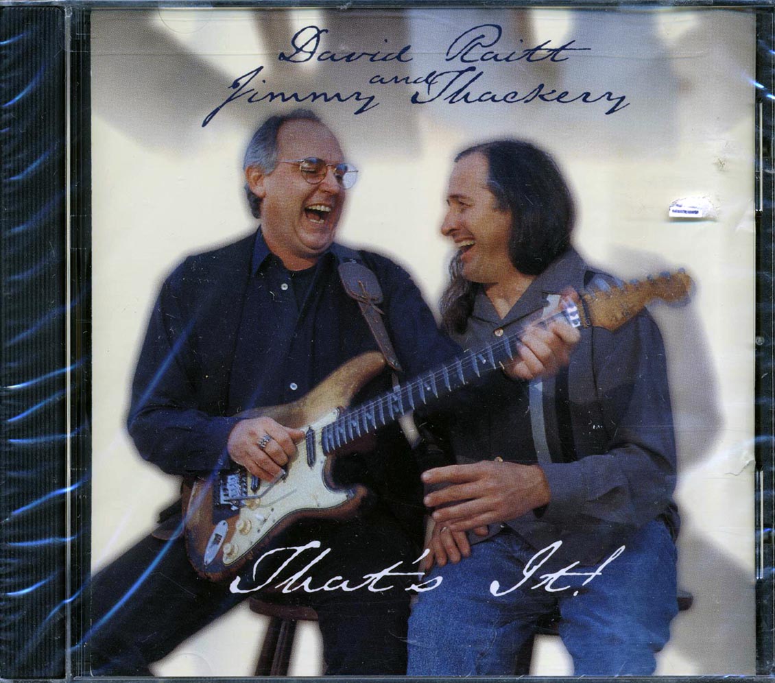 David Raitt, Jimmy Thackery - That's It [New CD]