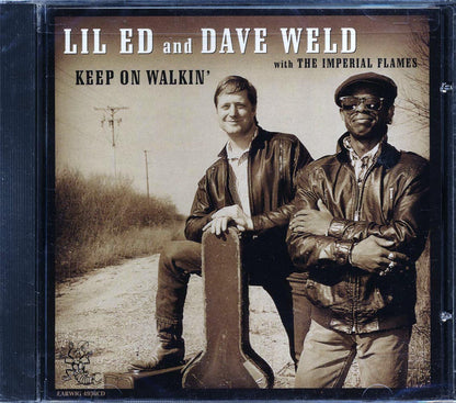 Lil Ed, Dave Weld, The Imperial Flames - Keep On Walkin' [New CD]