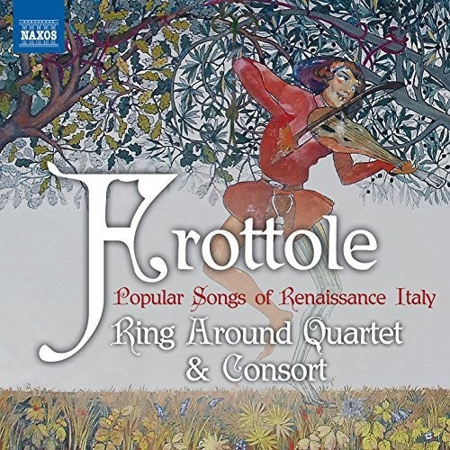 Fogliano / Ring Around Quartet & Consort - Frottole - Popular Songs of Renaissance Italy Music CD