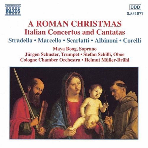 Stradella/Marcello/Scarlatti/A - Roman Christmas / Italian Concertos & Cantatas [CD]