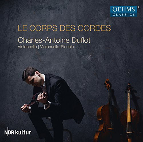 Ortiz / Charles Duflot -Antoine - Le Corps Des Cordes [CD]