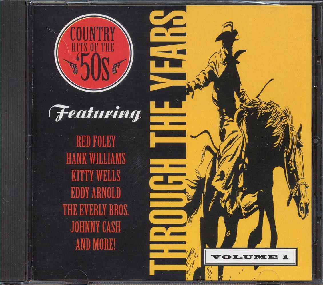 The Everly Brothers, Johnny Cash, Red Foley, Etc. - Through The Years: Country Hits Of The 50s Volume One [New CD]