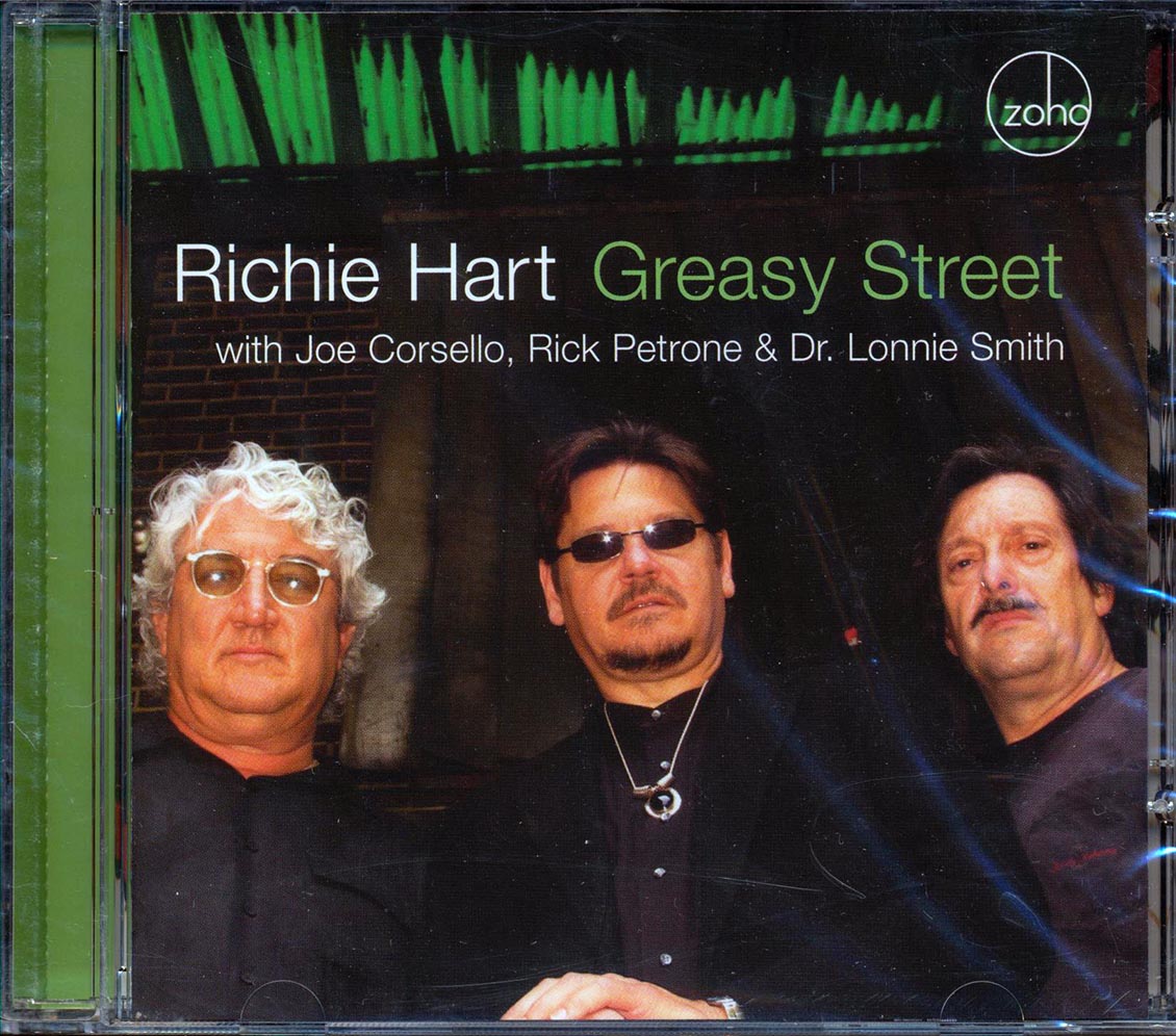 Richie Hart With Joe Corsello, Rick Petrone, Dr. Lonnie Smith  - Greasy Street [New CD]
