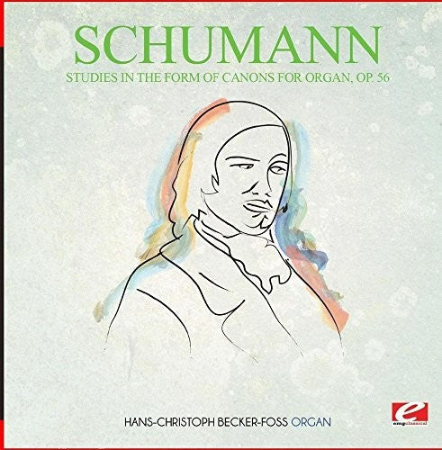 Hans-Christoph Becker-Foss - Studies in the Form of Canons for Organ Op. 56 Music CD