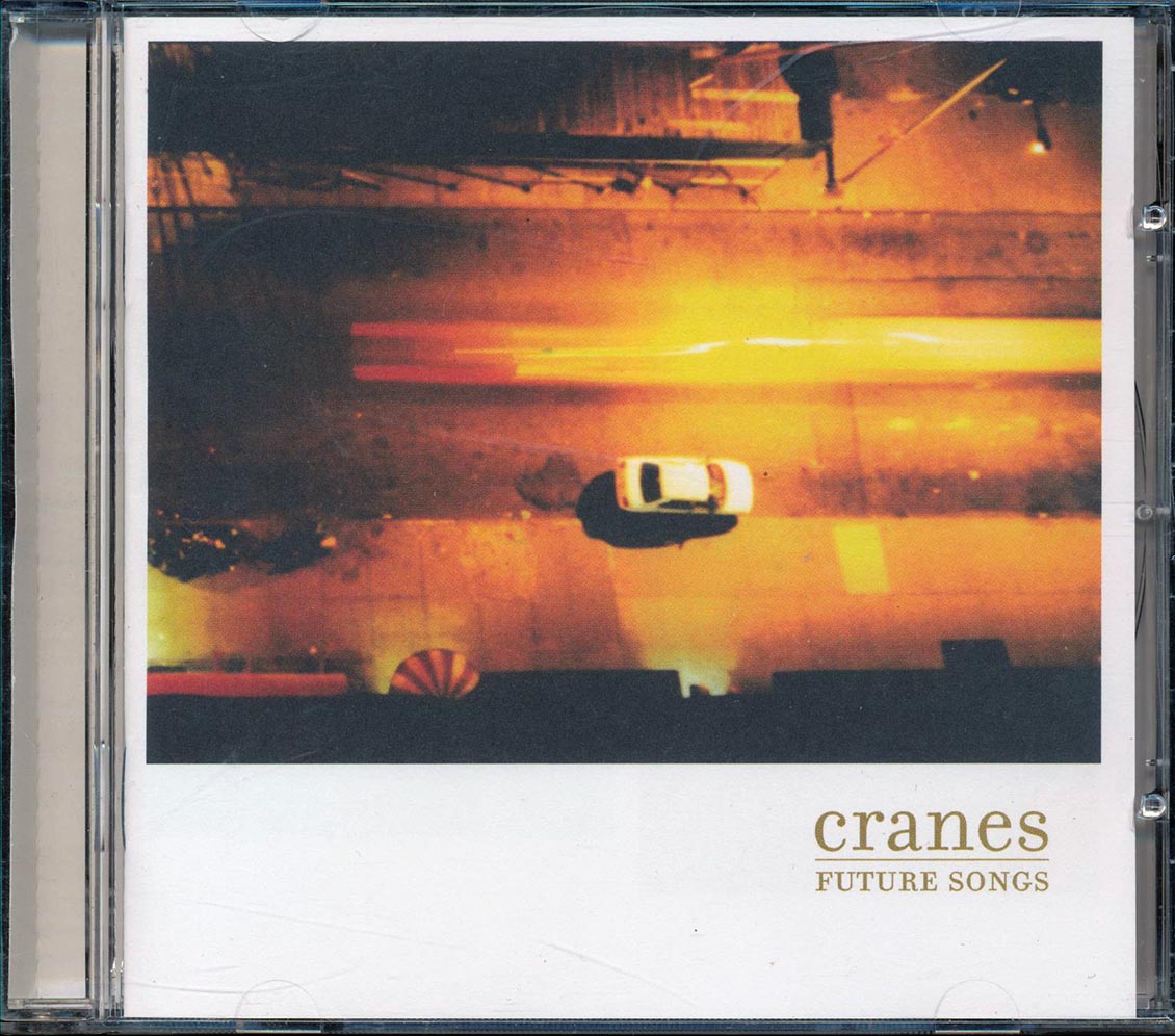 Cranes  - Future Songs [New CD]