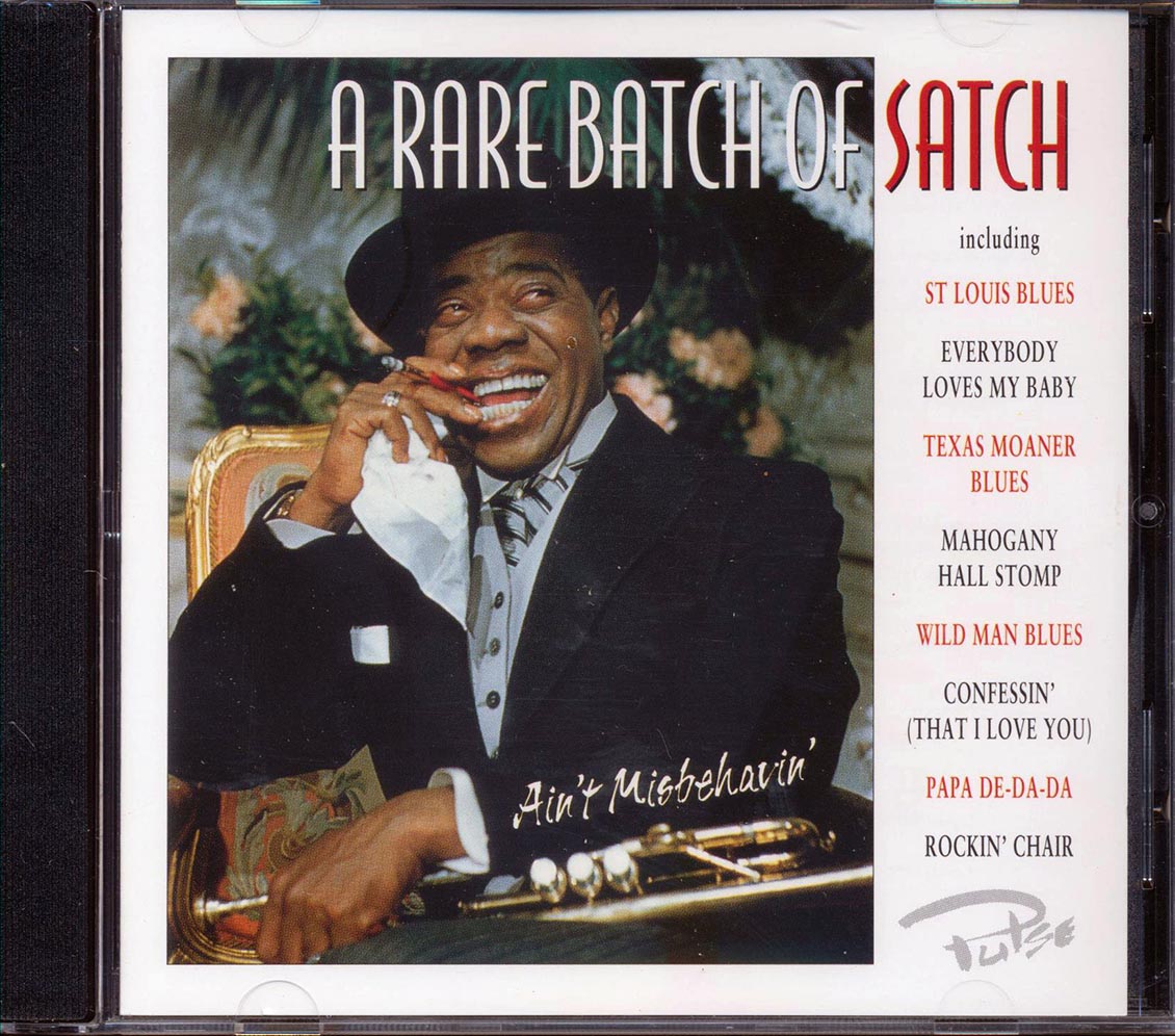 Louis Armstrong - A Rare Batch Of Satch: Ain't Misbehavin' [New CD]