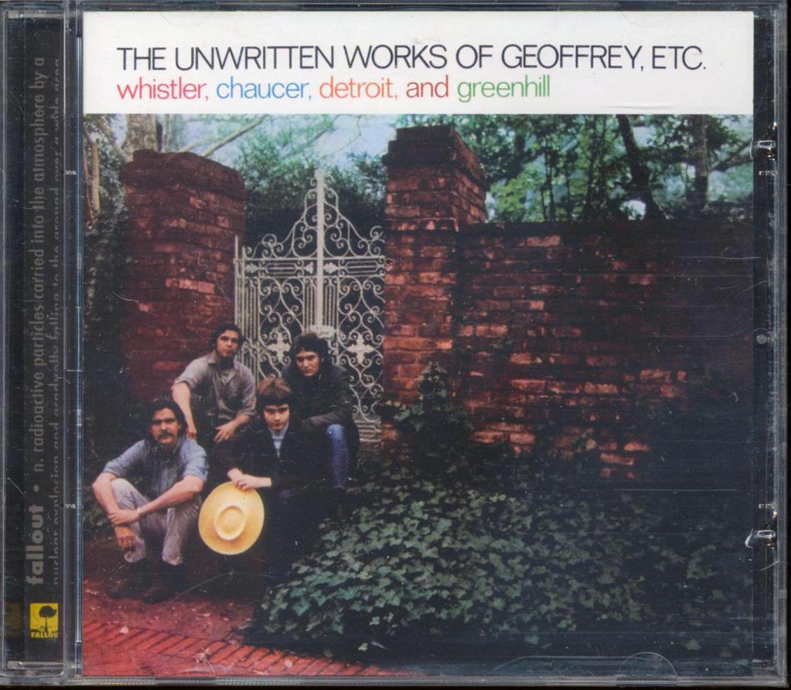 Whistler, Chaucer, Detroit, And Greenhill  - The Unwritten Works Of Geoffrey, Etc [New CD]