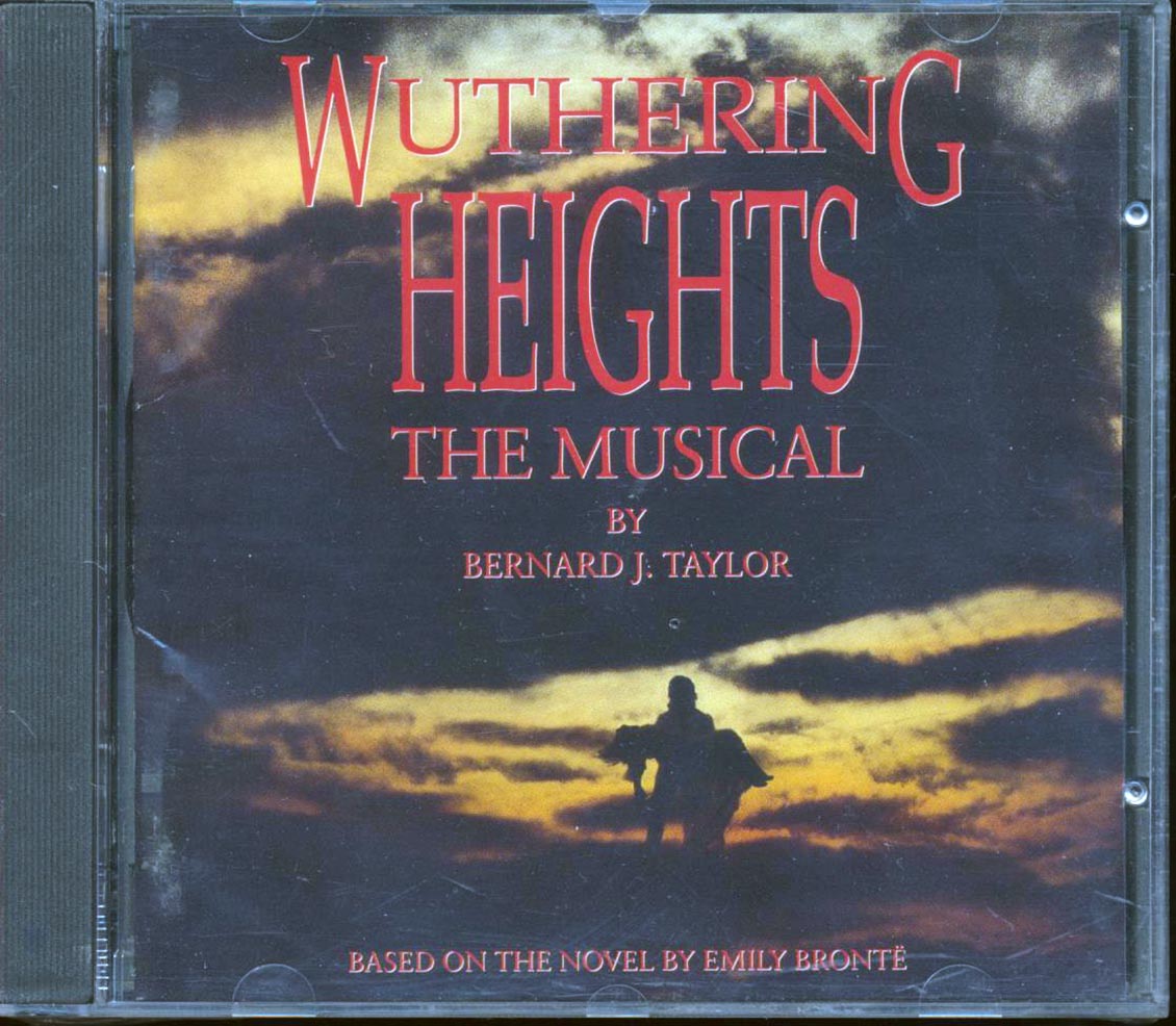 Bernard J Taylor  - Wuthering Heights The Musical [New CD]
