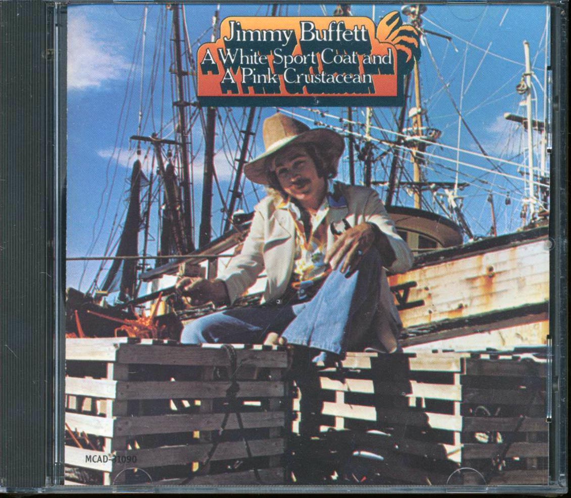 Jimmy Buffett - A White Sport Coat And A Pink Crustacean [New CD]