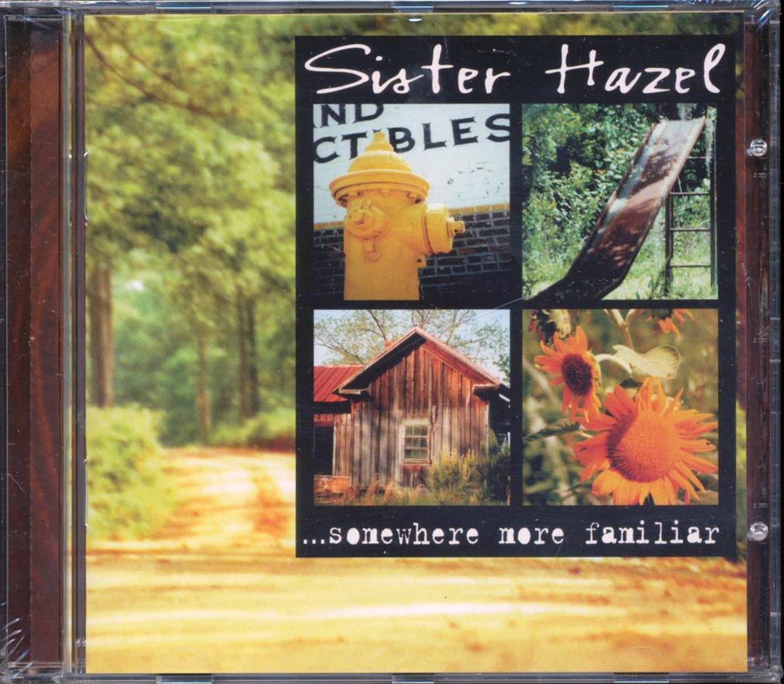 Sister Hazel  - Somewhere More Familiar [New CD]