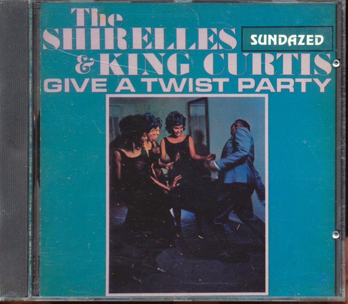 The Shirelles, King Curtis - Give A Twist Party [New CD]