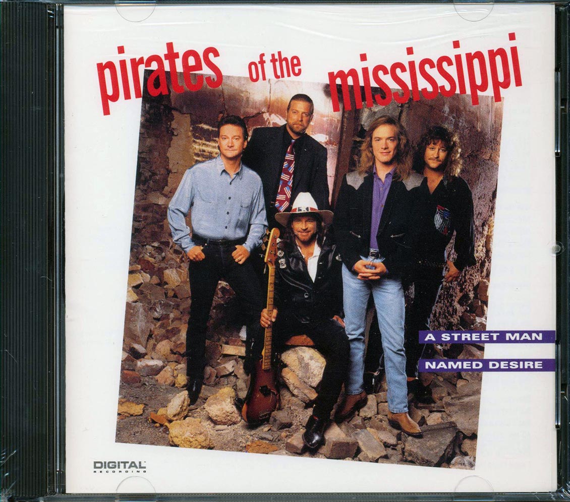 Pirates Of The Mississippi - A Street Man Named Desire [New CD]