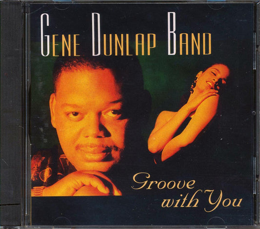Gene Dunlap Band - Groove With You [New CD]